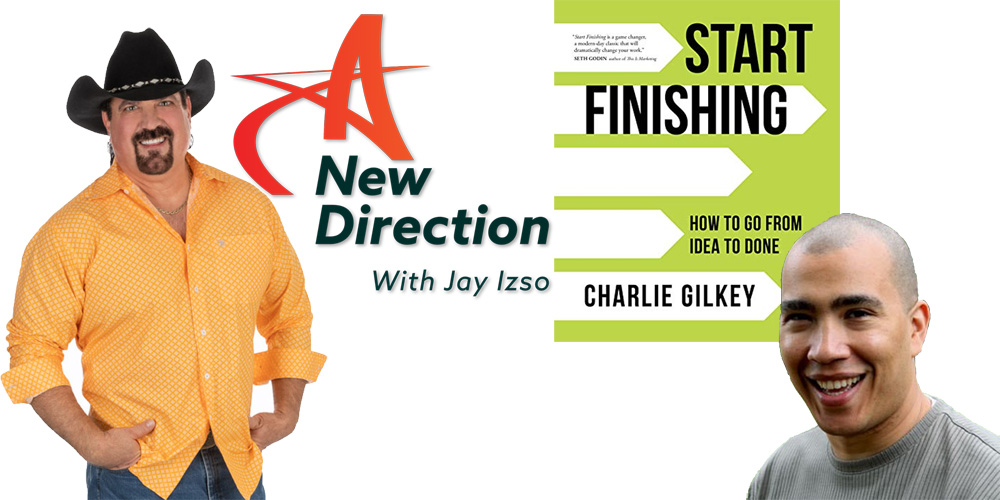 Charlie Gilkey and Jay Izso, A New Direction