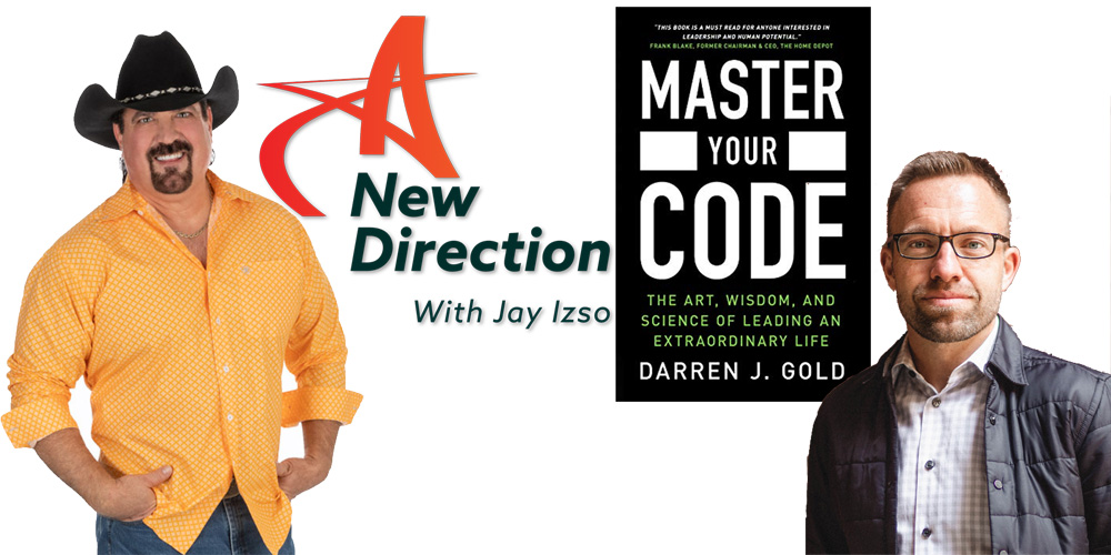 Darren J. Gold and Jay Izso A New Direction Podcast