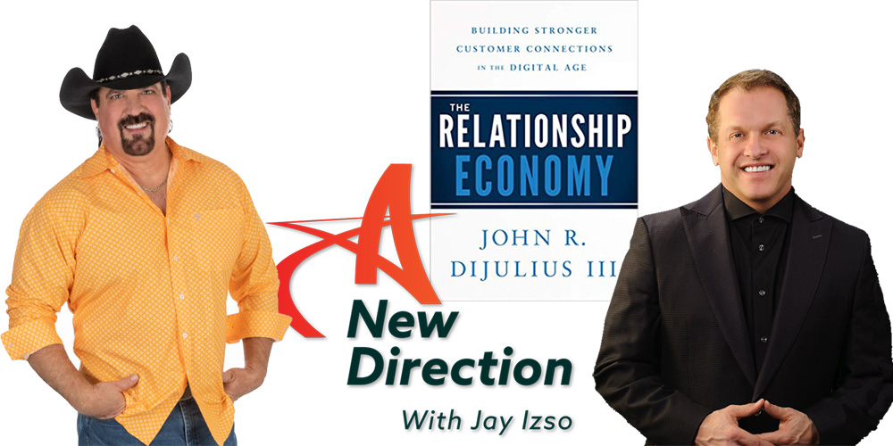 John DiJulius on A New Direction with Jay Izso