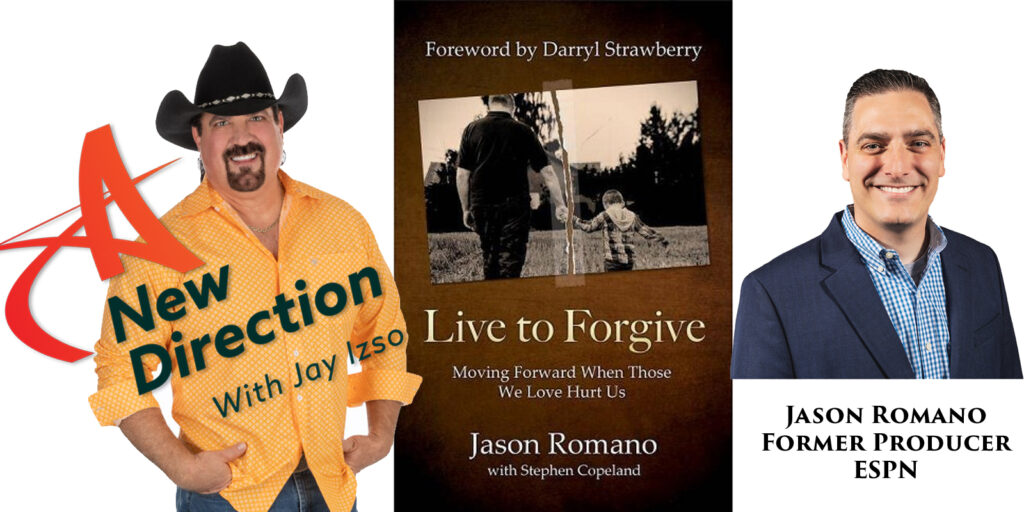 Jason Romano - Live to Forgive - A New Direction with Jay Izso