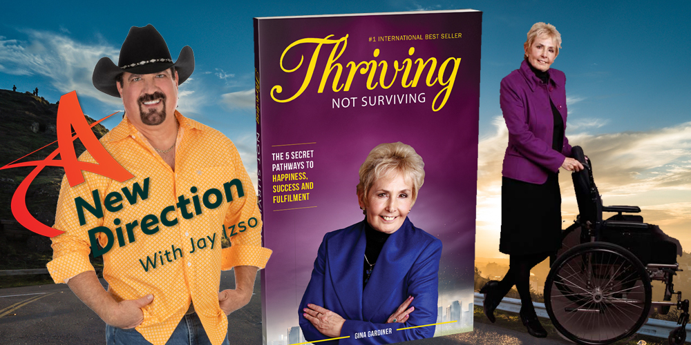 Gina Gardiner and Jay Izso on A New Direction Thrive Not Survive
