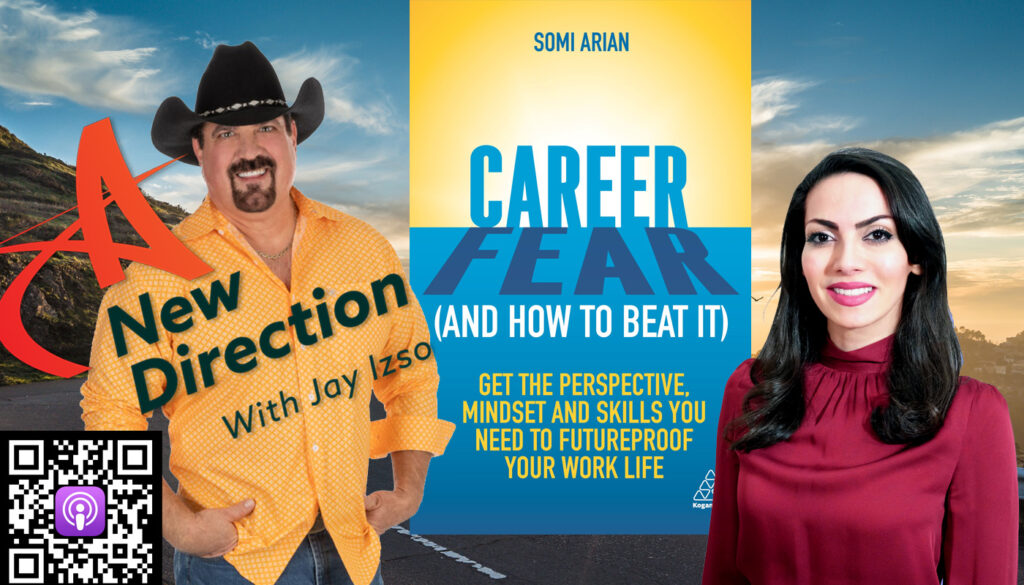 Somi Arian - Career Fear - How to beat it - A New Direction - Jay Izso