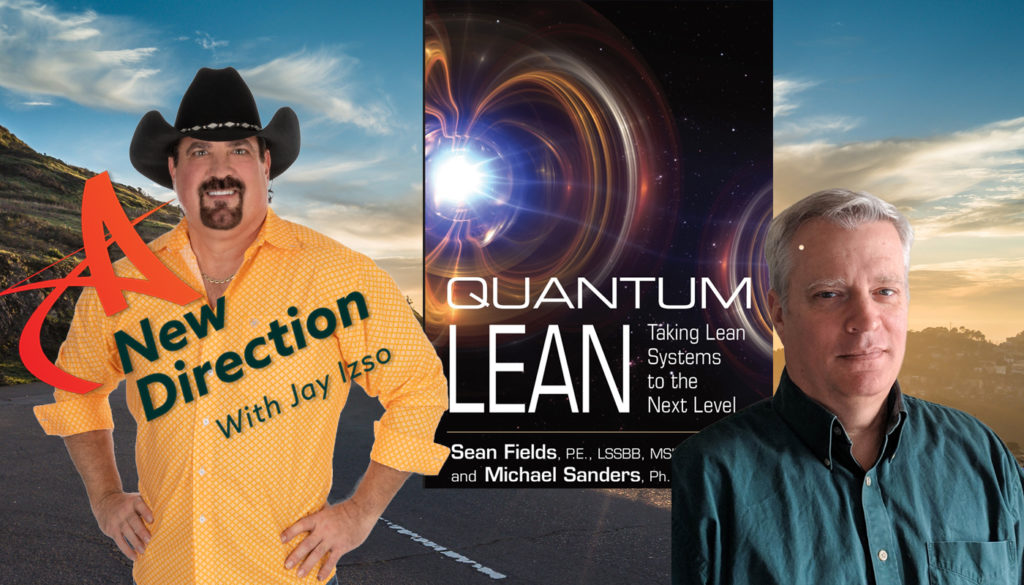 Sean Fields Quantum Lean A New Direction Jay Izso