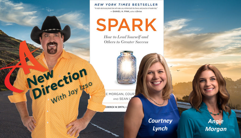 Angie Morgan - Spark Leadership - A New Direction with Jay Izso