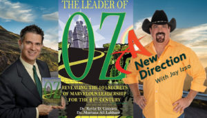 The Leaders of OZ - Dr. Kevin Gazzara - A New Direction with Jay Izso