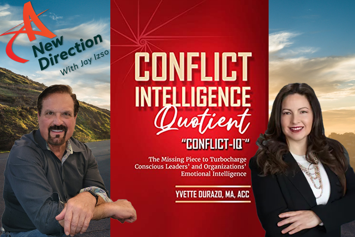 Yvette Durazo - Conflict IQ - A New Direction with Coach Jay Izso